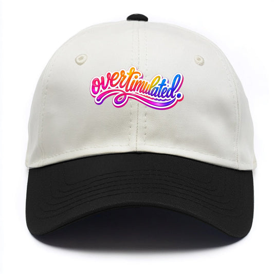 Overstimulated - Two Tone Cap