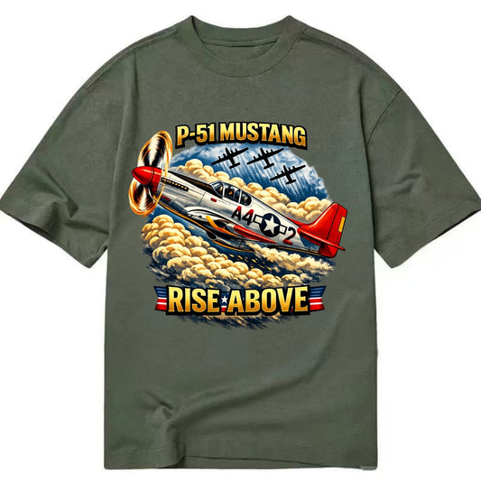 P 51 Mustang Rise Above - Classic T-shirt