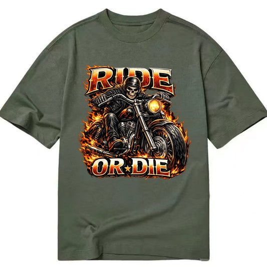 Ride Or Die - Classic T-shirt