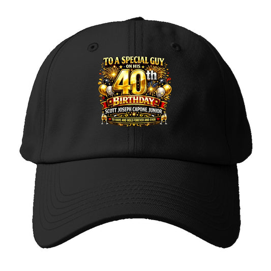 Special 40th Birthday - Baseball Cap