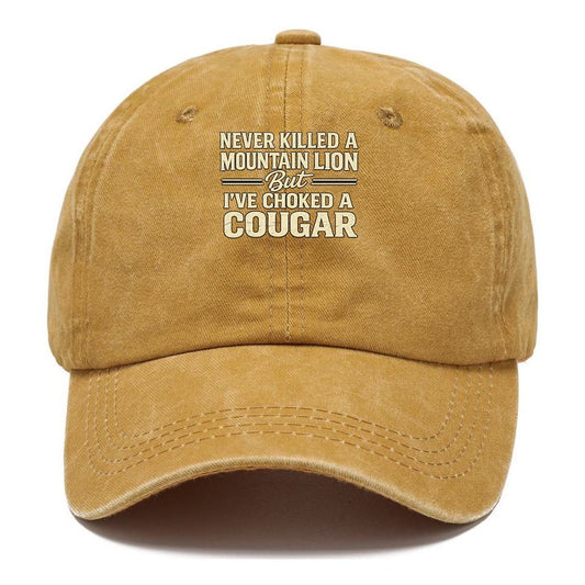 Never Killed A Mountain Lion Classic Cap